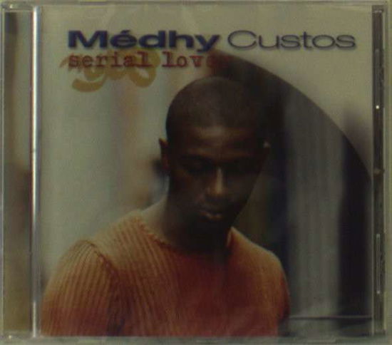 Cover for Medhy Custos · Serial Lover (CD) (2012)