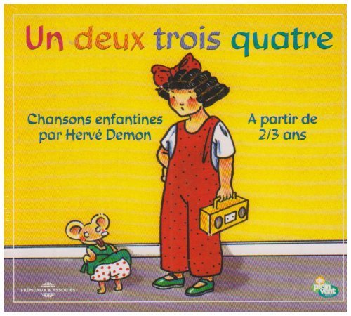 Cover for Herve Demon · Un Deux Trois Quatre Chansons Enfantines (CD) (2004)