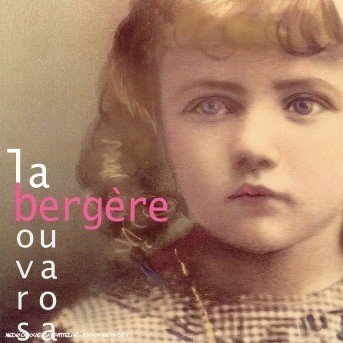 Ouvarosa - La Bergere - Musik - L'AUTRE - 3521383404829 - 28. Dezember 2015