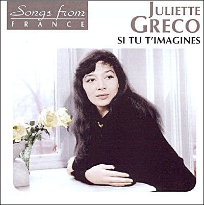 Cover for Juliette Greco · Si tu t'imagines (CD) (2018)