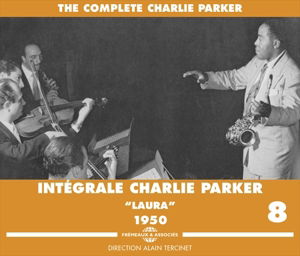 V8: C. Parker 1950 - Charlie Parker - Musique - FRE - 3561302133829 - 1 octobre 2014