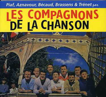 Les Compagnons De La Chan - Compagnons De La Chanson - Musik - MAGIC - 3700139305829 - 9. marts 2006