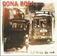 Cover for Dona Rosa · Historias Da Rua (CD) (2000)