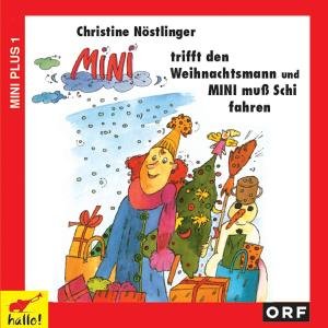 Cover for Christine Nöstlinger · Mini trifft den Weihnachtsmann (CD) (2006)