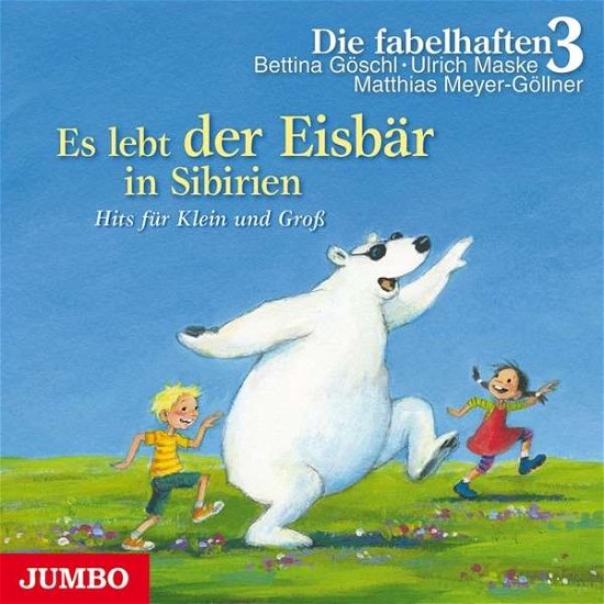 Cover for Goeschl / Maske / Meyer-goell · Es Lebt Der Eisbaer in (CD) (2020)