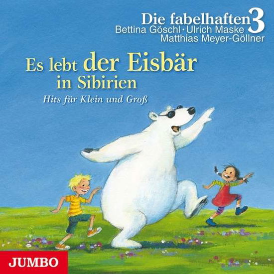Es Lebt Der Eisbaer in - Goeschl / Maske / Meyer-goell - Music - JUMBO - 4012144339829 - January 6, 2020