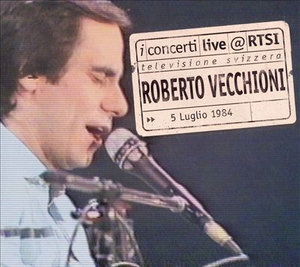 Cover for Vecchioni Roberto · Live @ Rtsi (CD) (2006)