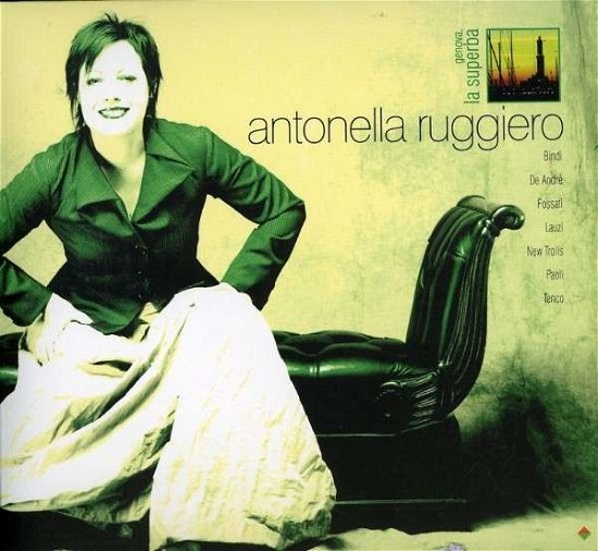 Cover for Antonella Ruggiero · Genova La Superba (CD) (2007)