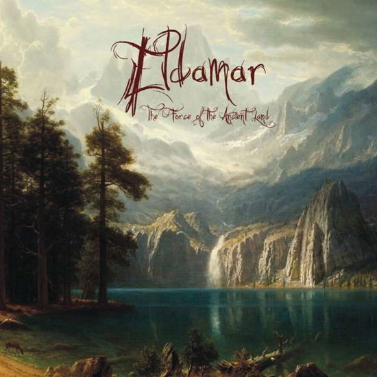 Eldamar · The Force Of The Ancient Land (CD) (2017)