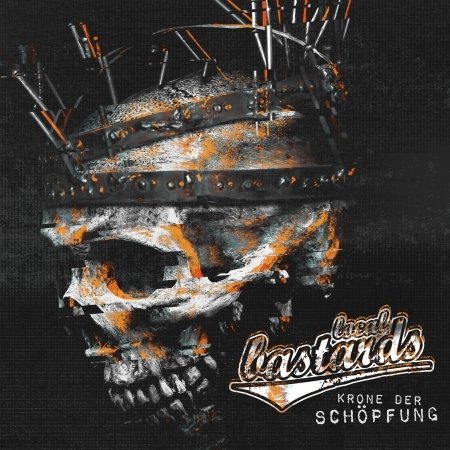 Cover for Local Bastards · Krone Der Schöpfung (CD) (2019)
