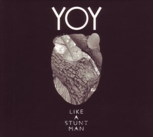 Cover for Like a Stuntman · Yoy (CD) (2011)