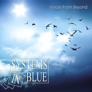 Cover for Systems in Blue · Voices from Beyond (CD) (2012)