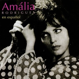 En Espanol - Amalia Rodrigues - Music - IND - 4562276856829 - January 29, 2012