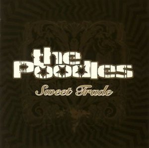 Cover for Poodles · Sweet Trade +1 (CD) [Bonus Tracks edition] (2007)