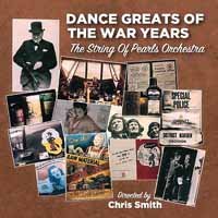 Cover for String Of Pearls Orchestra · Dance Greats of the War Years (CD) (2019)
