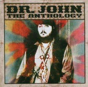 Anthology - Dr John - Musiikki - CHERRY RED - 5013929291829 - maanantai 20. helmikuuta 2006