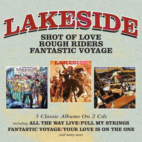 Shot Of Love / Rough Riders / Fantastic Voyage - Lakeside - Musique - ROBINSONGS - 5013929952829 - 25 mai 2018