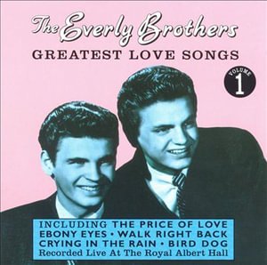 Cover for Everly Brothers (The) · Greates Love Songs Vol.1 (CD)