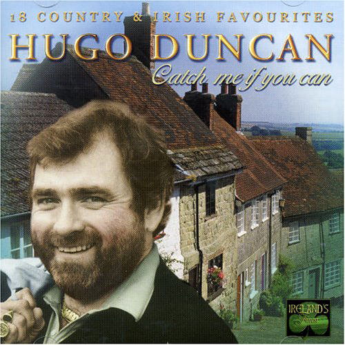 Catch Me If You Can - Hugo Duncan - Music - Platinum - 5014293674829 - June 7, 2019