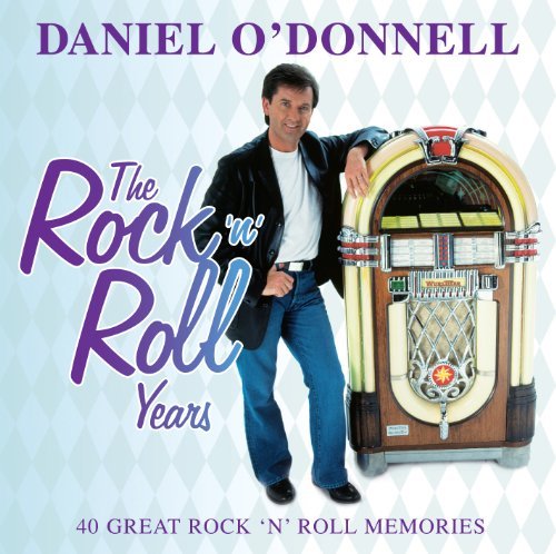 Cover for Daniel O'donnell · Rock &amp; Roll Years (CD) (2013)
