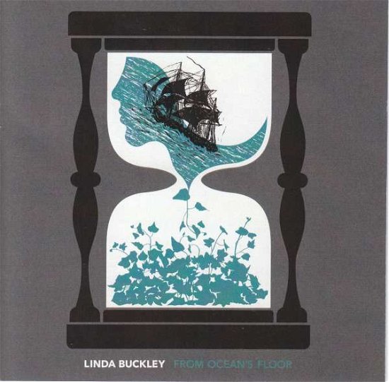 Cover for Iarla Olionaird / Darragh Morgan / Joby Burgess / Linda Buckley / Isabelle Oconnell / Crash Ensemble · Linda Buckley: From Oceans Floor (CD) (2020)