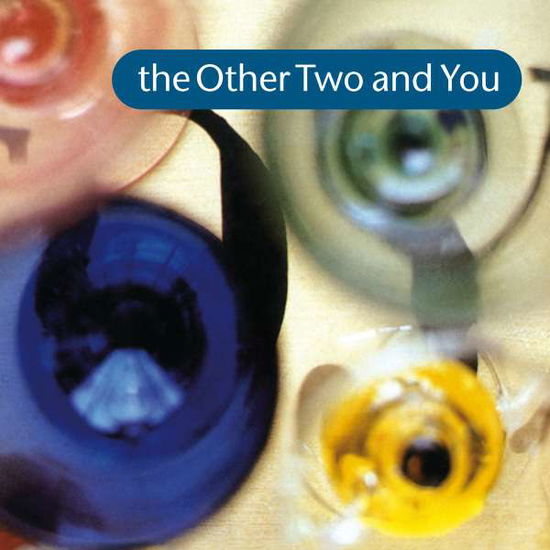 Cover for Other Two · Other Two &amp; You (CD) (2010)