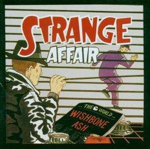 Strange Affair - Wishbone Ash - Musikk - TALKING ELEPHANT - 5028479004829 - 20. februar 2003