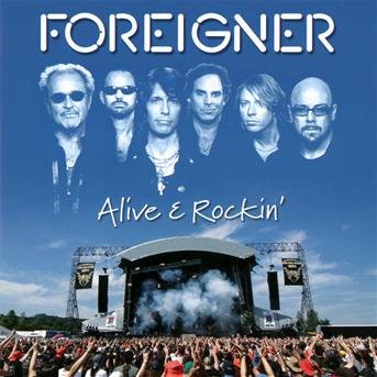 Cover for Foreigner · Alive and Rockin' (CD) (2013)
