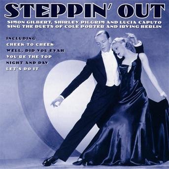 Cover for Cole Porter · Steppin Out: Duets Of Cole Porter And Irving Berlin / Various (CD) (2019)