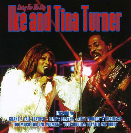 Cover for Ike &amp; Tina Turner · Living In The City (CD) (2019)