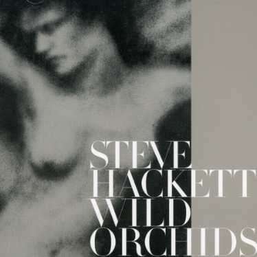 Cover for Steve Hackett · Wild Orchids (CD) (2021)