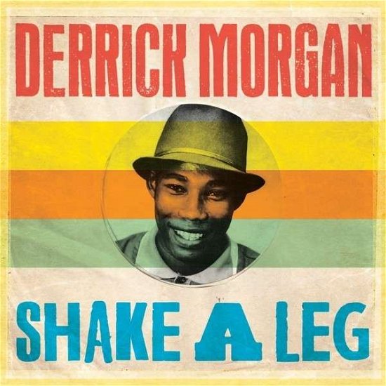 Cover for Derrick Morgan · Shake a Leg (LP) (2014)