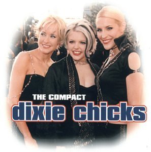 Cover for Dixie Chicks · Compact Dixie Chicks (CD) (2014)