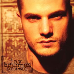 Cover for Jay Brannan · Goddamned (CD) (2008)