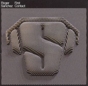 Roger Sanchez - First Contact - Roger Sanchez - First Contact - Music - Defected Records - 5038234000829 - June 18, 2012