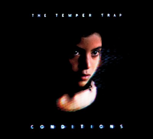 Cover for The Temper Trap · Conditions (CD) (2009)