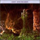 Grave · Into The Grave (CD) [Reissue edition] (2001)