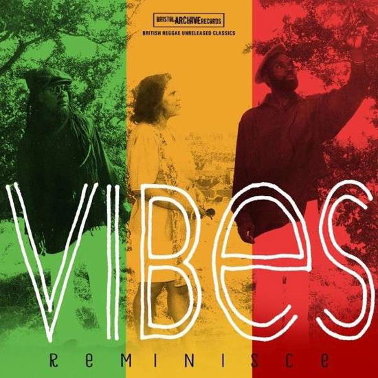 Cover for Vibes · Reminisce (CD) (2013)