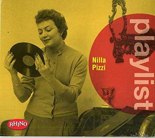 Cover for Nilla Pizzi · Playlist: Nilla Pizzi (CD) (2016)
