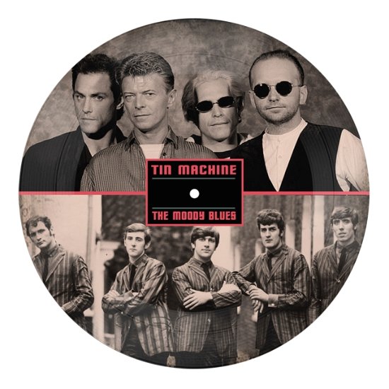 Cover for Tin Machine / Moody Blues · Go Now (LP) [Picture Disc edition] (2021)