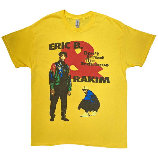 Eric B. & Rakim Unisex T-Shirt: Don't Sweat - Eric B. & Rakim - Marchandise -  - 5056737200829 - 