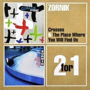 Cover for Zornik · Crosses / the Place Where You (CD)