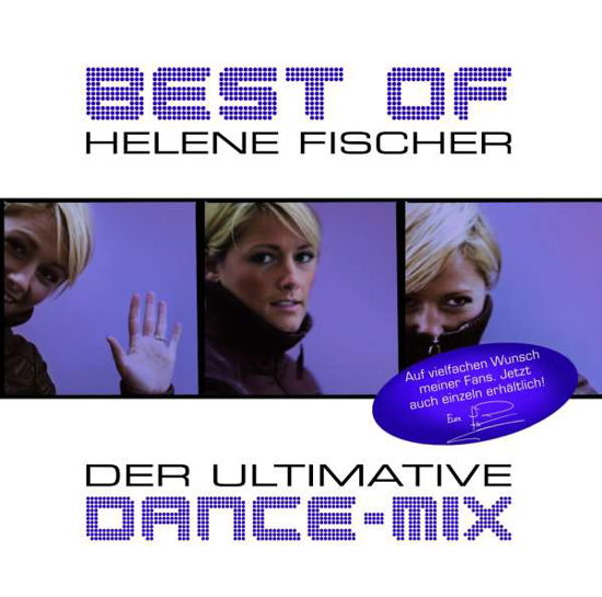 Helene Fischer · Best Of -Der Ultimative Dance Mix (CD) (2011)
