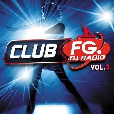 Cover for Club Fg. 2009 + Le Mix Inedit De Arno Cost · Guru Josh Project - David Guetta - Bob Sinclar &amp; Axwell Feat. Ron Caroll ? (CD) (2012)