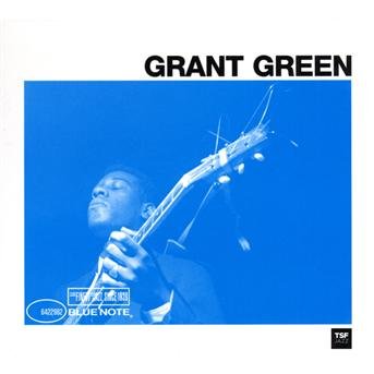 Grant Green - Blue Note TSF - Grant Green - Music - BLUE NOTE - 5099964229829 - December 27, 2011