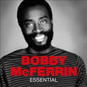 Cover for Bobby Mcferrin · Essential (CD) (2011)