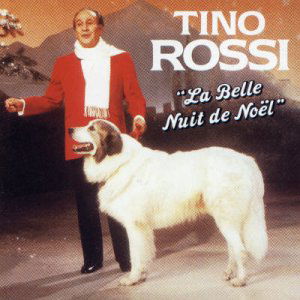Tino Rossi · La Belle Nuit De Noel (CD) (2010)