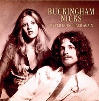 Cover for Buckingham / Nicks · Buckingham / Nicks - Never Going Back Again (CD) (2021)