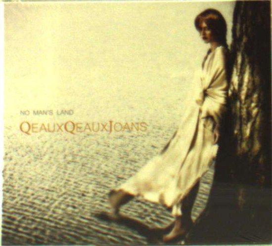Cover for Qeaux Qeaux Joans · No Man's Land (CD) (2012)