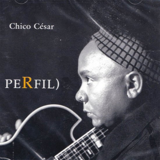 Cover for Chico Cesar · Perfil (CD) (2010)